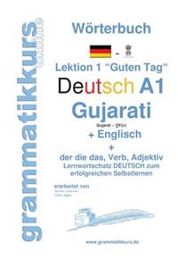 Wörterbuch Deutsch - Gujarati - Englisch Niveau A1