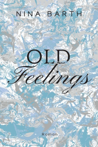 Old Feelings