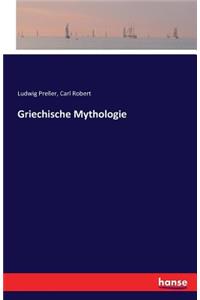 Griechische Mythologie