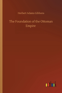 Foundation of the Ottoman Empire