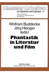 Phantastik in Literatur und Film