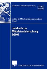 Jahrbuch Zur Mittelstandsforschung 2/2004