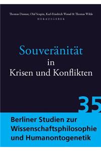 Souveranitat in Krisen Und Konflikten