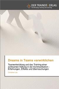 Dreams in Teams verwirklichen