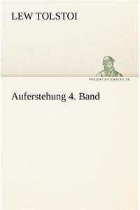 Auferstehung 4. Band