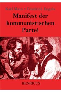 Manifest der kommunistischen Partei