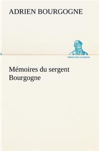 Mémoires du sergent Bourgogne