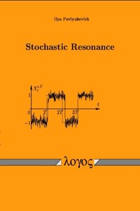 Stochastic Resonance