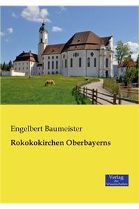 Rokokokirchen Oberbayerns