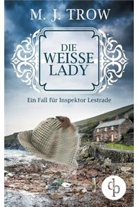 Die weiße Lady