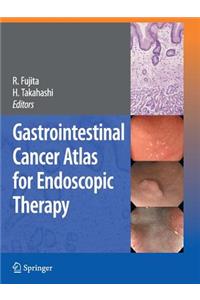 Gastrointestinal Cancer Atlas for Endoscopic Therapy