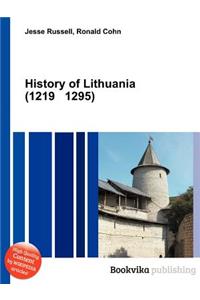 History of Lithuania (1219 1295)