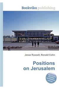 Positions on Jerusalem