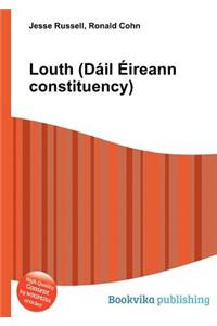 Louth (Dail Eireann Constituency)