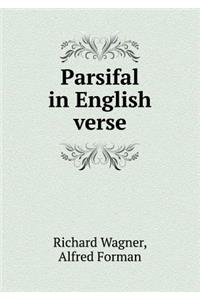 Parsifal in English Verse