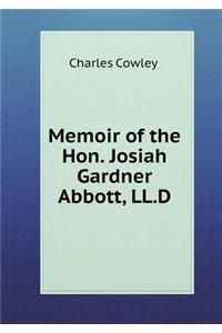 Memoir of the Hon. Josiah Gardner Abbott, LL.D