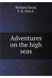 Adventures on the High Seas