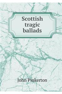 Scottish Tragic Ballads