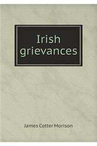 Irish grievances