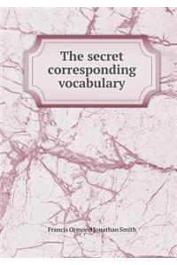 The Secret Corresponding Vocabulary