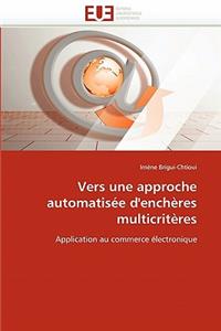 Vers Une Approche Automatisée d'Enchères Multicritères