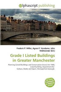 Grade I Listed Buildings in Greater Manchester
