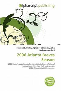 2006 Atlanta Braves Season