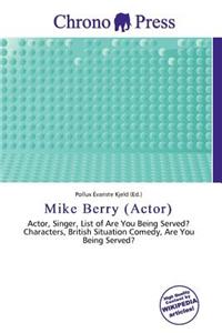 Mike Berry (Actor)