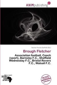 Brough Fletcher