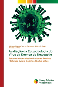 Avaliação da Epizootiologia do Vírus da Doença de Newcastle