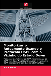 Monitorizar o Roteamento Usando o Protocolo OSPF com o Vizinho do Estado Down