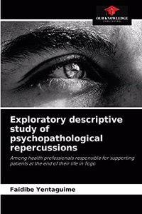 Exploratory descriptive study of psychopathological repercussions