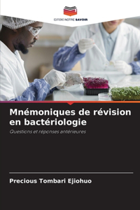 Mnémoniques de révision en bactériologie
