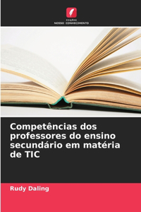 Competências dos professores do ensino secundário em matéria de TIC