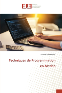 Techniques de Programmation en Matlab