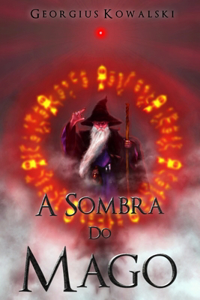 A Sombra do Mago