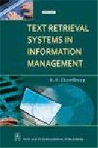 Text Retrieval Systems in Information Management