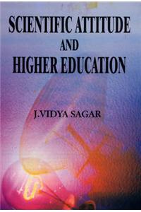 Scientific Attitude and Higher Education