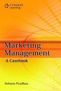 Marketing Management: A Casebook