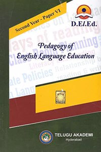 D.El.Ed. Second Year-Paper IV Pedagogy of English Language Education [English Medium] [Telugu Akademi]