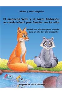 mapache Willi y la zorra Federica