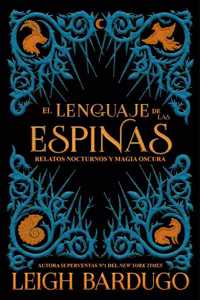 El Lenguaje de Las Espinas