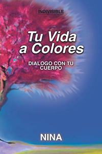Tu Vida a Colores