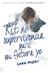 Kit de supervivencia para mi futura yo / The Memory Book