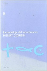 La paradoja del monoteismo/ The Paradox of Monotheism