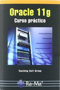 Oracle 11g. Curso practico
