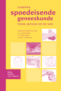 Zakboek Spoedeisende Geneeskunde