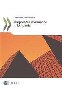 Corporate Governance Corporate Governance in Lithuania