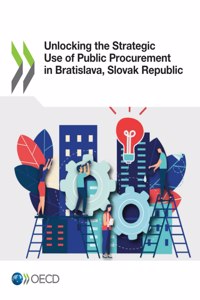 Unlocking the Strategic Use of Public Procurement in Bratislava, Slovak Republic