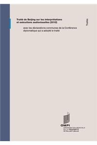Traité de Beijing sur les interprétations et exécutions audiovisuelles
